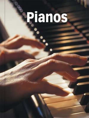 cover image of Pianos
